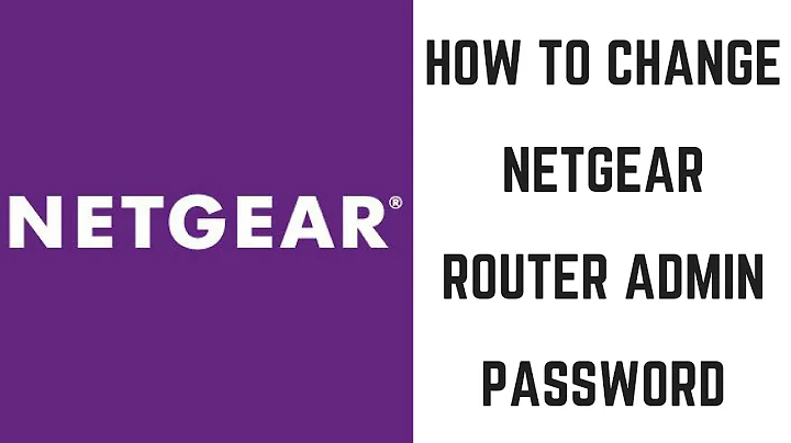 How to Change Netgear Router Password