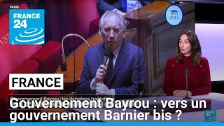 Futur gouvernement Bayrou : vers un gouvernement Barnier bis ? • FRANCE 24