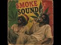 SMOKE SOUND [Unreleased 1980 AlbumRoots Reggae | Dub | Rastafari | Lost Tapes