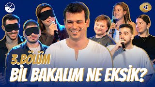 BİL BAKALIM NE EKSİK? / BÖLÜM 3