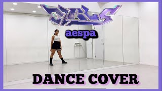 aespa 에스파 ‘GIRLS’ - DANCE COVER