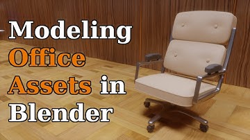 Modeling Office Assets in Blender - Part 1 (Long Format Tutorial)