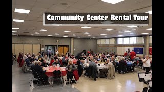 Community Center Rental Tour