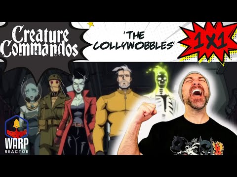 Creature Commandos 1x1 'The Collywobbles' - The DC Cinematic Universe Begins! REACTION & REVIEW!