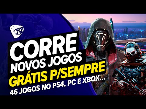 CORRE !!! Novos JOGOS GRÁTIS Para VOCÊ Pegar PARA SEMPRE No PS4, PC e XBOX  !!! 46 JOGOS GRÁTIS !!! 