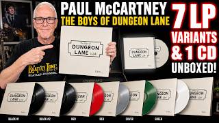 FIRST LOOK!  Unboxing 7 LP Variants & a CD of Paul McCartney's new album The Boys of Dungeon Lane