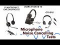 Headset Microphone Noise Cancelling Test Comparison - Jabra Evolve 75 vs others