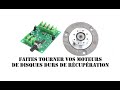 Cyrob  qdn87 focus faites tourner vos moteurs de disque dur