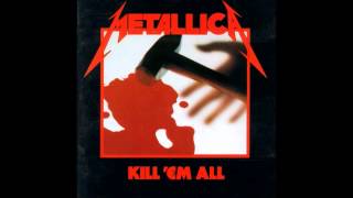 Metallica- Seek And Destroy Lyric Ferchaud On Bass