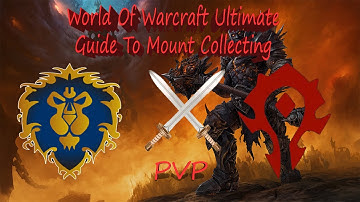 How To Obtain Every PVP Mount in World of Warcraft! *Arenas, World PVP & Honor*