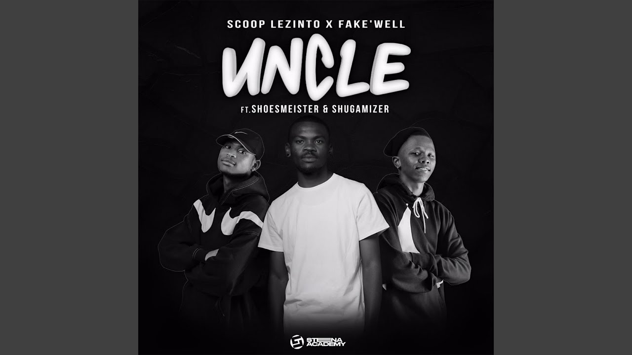 Uncle (feat. Shoesmeister, Shuga Mizer)