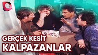 Gerçek Kesit | Kalpazanlar