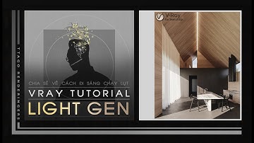 👻 #TUT Light Gen - Cách đi sáng dễ nhất (Không phải tốt nhất) - Hướng dẫn vray sketchup NGO TUAN
