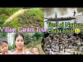 Yum Thungakpa Numitagi Nungsa Masak Uba Fangdri Village Garden Tour Village Lifestyle 