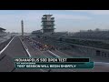 LIVE | Indy 500 Open Test | Day One