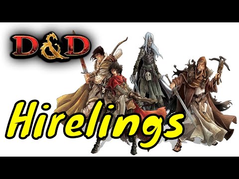 Using Hirelings in Dungeons & Dragons 5E