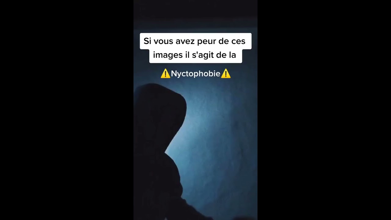 Avez Vous La Nyctophobie Phobie Peur Nuit