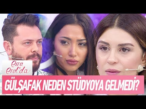 Gülşafak neden stüdyoya gelmedi? - Esra Erol'da 19 Haziran 2017