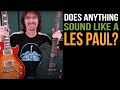 Does anything else sound like a Les Paul?