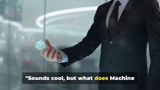 Unlock Your World: Machine Learning Explained!