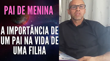 O que significa um pai para uma filha?