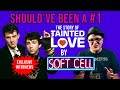 Story of 80s Classic Tainted Love by Soft Cell | #1 In Our Hearts | Professor of Rock