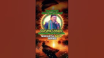 Hikmah dan tasawuf Ceramah Gurutta ustadz Muhammad Yusuf, S.Sos.I,M.A#ceramahbugisustmuhammadyusuf