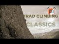 Over 100 Years Of Trad Climbing History | Climbing Daily Ep 1425