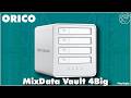 ORICO MixData Vault 4Big 8848U4 Unboxing & Review