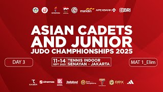 Day-3(Elim) Mat 1: Jakarta Asian Junior Judo Championship 2025