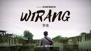 Denny Caknan - Wirang (Cover by Evan Zeno) 