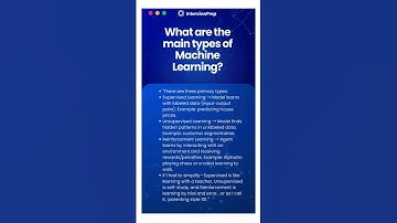 What are the main types of Machine Learning? | AI Mock Interview | InterviewPrep #shorts