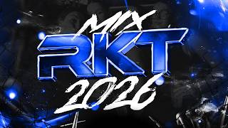 💣MIX RKT 2026😎 LO MAS ESCUCHADO | ENGANCHADO MAYO | LukkasRmx