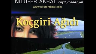 Nilüfer Akbal - Koçgiri Ağıdı ve Öyküsü (2002 - Raye albümü) Resimi