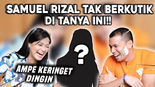 SAMUEL RIZAL BUKA2AN SOAL INI??? .... | DAPETINS