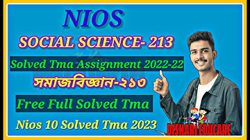 Nios  Secondary Social science 213 Tma 2022-23/Nios 10 Social science 213  Tma Assignment