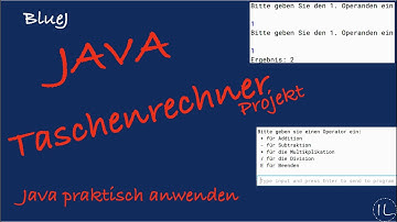 Java - Taschenrechner programmieren - Taschenrechner Projekt#3 - Mit BlueJ