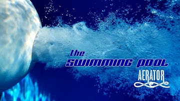 SPAO2 - Innovative swimming pool aerator (4K)