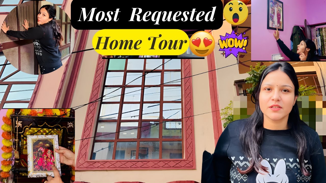 My Home 🏠 Tour 😍😍