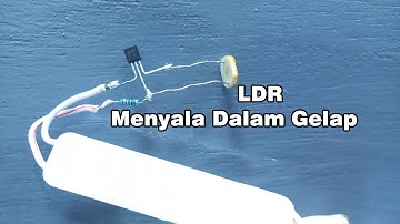 Membuat Sensor Cahaya LDR dengan Transistor BC547 Menyala Dalam Gelap
