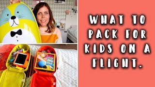 WHAT TO PACK: KIDS CARRY ON LUGGAGE IDEAS & TIPS