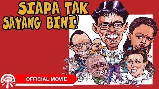 Siapa Tak Sayang Bini [Official Video]