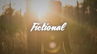 Khloe Rose - Fictional (Lyrics)