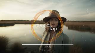 CYRIL - Stumblin' In