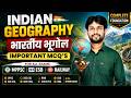Indian Geography | भारतीय भूगोल Introduction Class | Indian Geography Complete Foundation 2026
