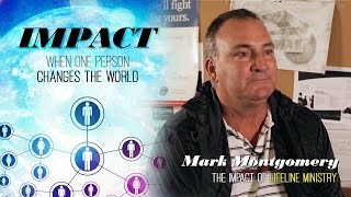 Celebrity Mark Montgomery - The Impact of Lifeline Profile