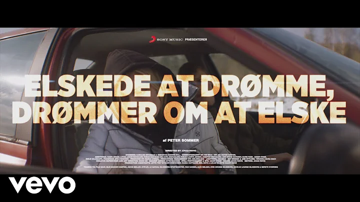 Peter Sommer - 'Elskede At Drmme, Drmmer Om At Elske