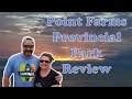 S01E01 Point Farms Provincial Park Review