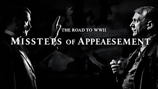From Anschluss to World War: The Missteps of Appeasement in 1938
