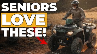 Affordable ATVs for Riders Over 50 (USA & Canada)